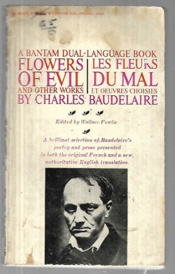 Flowers of Evil a Bantam Dual Language (Paperback) by Charles Baudelaire